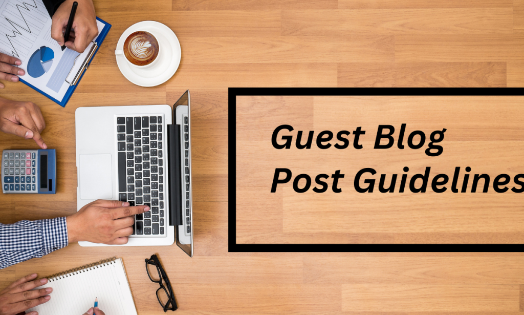 Get Your GuestPost Accepted and Published