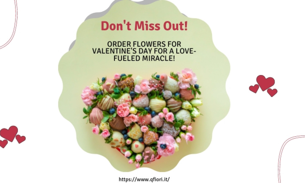 Don't Miss Out! Order Flowers for Valentine's Day for a Love-Fueled Miracle!
