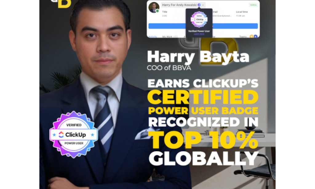 Beyond Business Virtual Assistants' COO, Harry Bayta, Earns Certified Power User Badge on ClickUp