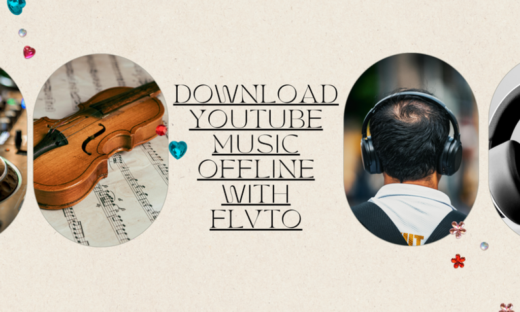 Download YouTube Music Offline with FLVTO